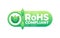 Eco Friendly RoHS Compliant Badge with Green Leaves and Checkmark Symbol
