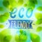 Eco friendly words hand written, fresh green leaves blurred background, vector realistic illustration.