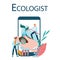 Ecologist online resource on web device. Set of scientist taking care