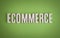 Ecommerce sign lettering on solid green background