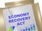 Economy Recovery Act - business concept