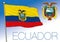 Ecuador official national flag and coat of asrms, south america