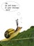 The edible snails escape - metaphor