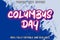 Editable text effect Columbus day with new modern style