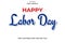 Editable text effect happy labor day simple