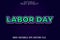 Editable text effect labor day with simple color