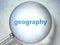 Education concept: Geography with optical glass