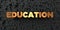 Education - Gold text on black background - 3D rendered royalty free stock picture