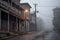 eerie mist covering a long-abandoned main street