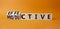 Effective and Productive symbol. Turned cubes with words Productive and Effective. Beautiful orange background. Business and