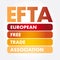 EFTA - European Free Trade Association acronym