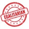 EGALITARIAN text on red grungy round rubber stamp