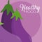 Eggplants healthy food