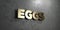 Eggs - Gold sign mounted on glossy marble wall - 3D rendered royalty free stock illustration