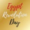 Egypt Revolution Day Vector design. Suitable for Greeting Card, Poster and Banner.