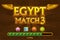 Egyptian match3 on background and jewels icons. Button play and loading game