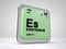 Einsteinium - Es - chemical element periodic table