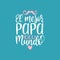 El Mejor Papa Del Mundo, hand lettering. Translation from Spanish Worlds Greatest Dad. Fathers Day vector calligraphy.