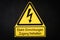 Elctricity warning sign with flash symbol german: Elektrische E