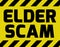 Elder Scam sign