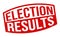 Election results sign or stamp