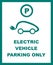 Electric vehicle parking and charging station sign.
