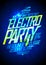 Electro party design