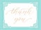 Elegant vector gratitude card. Sunny spring backdrop. Thank you lettering.