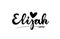 Elijah name text word with love heart hand written for logo typography design template