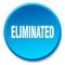 eliminated button