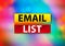 Email List Abstract Colorful Background Bokeh Design Illustration