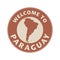 Emblem or stamp with text Welcome to Paraguay