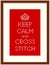 Embroidery, Keep Calm and Cross Stitch in Wood Frame