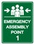 Emergency Assembly Point 1 Symbol Sign, Vector Illustration, Isolated On White Background Label .EPS10
