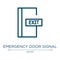 Emergency door signal icon. Linear vector illustration from signals set collection. Outline emergency door signal icon vector.