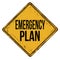 Emergency plan vintage rusty metal sign