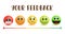 Emoji feedback rating vector banner. Your feedback text with smiley emojis in different facial expression.