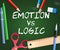 Emotion Versus Logic Writing Illustrates The Difference Between Head And Heart - 3d Illustration
