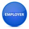 Employer aesthetic glossy blue round button abstract