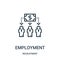 employment icon vector from recruitment collection. Thin line employment outline icon vector illustration