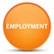 Employment special orange round button