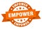 empower round ribbon isolated label. empower sign.