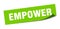 empower sticker. empower square sign. empower