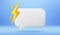 Empty reminder chat bubble. Push notice alert with power energy icon. Phone 3d message template. Vector illustration