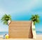 Empty wooden board on the beach, summer time, travel, destination, background