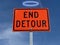 End detour traffic sign.