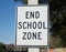 End School Zone Sign