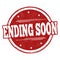 Ending soon sign or stamp