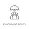 Endowment policy linear icon. Modern outline Endowment policy lo