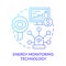 Energy monitoring technology blue gradient concept icon